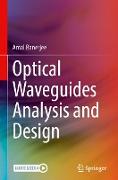 Optical Waveguides Analysis and Design