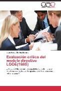 Evaluación crítica del modelo directivo LODE(1985)