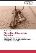 Filosofia y Educacion Superior