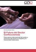 El Futuro del Sector Confeccionista