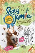 Pony Jamie – Einfach heldenhaft! (3). Lasst mich durch, ich bin ein Star!
