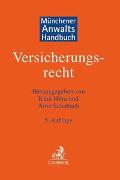 Münchener Anwaltshandbuch Versicherungsrecht