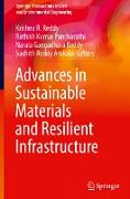 Advances in Sustainable Materials and Resilient Infrastructure