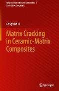 Matrix Cracking in Ceramic-Matrix Composites