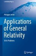 Applications of General Relativity