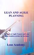 LEAN AND AGILE PLANNING
