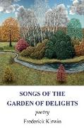 Songs of the Garden of Delights