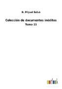 Colección de documentos inéditos