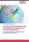 La internacionalización de la educación superior en el contexto global