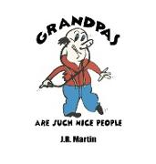 Grandpas Are Such Nice People