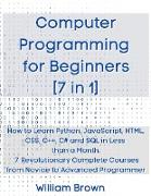 Computer Programming for Beginners 7 in 1
