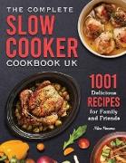 The Complete Slow Cooker Cookbook UK 2022