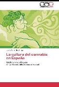 La cultura del cannabis en España