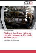 Sistema Lactoperoxidasa para la conservación de la leche cruda