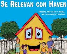 Se Relevan con Haven