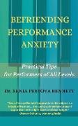 Befriending Performance Anxiety