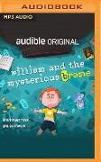 William and the Mysterious Brame