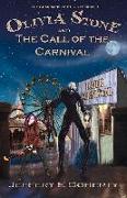 Olivia Stone and the Call of the Carnival