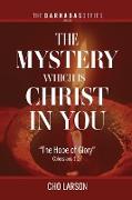 The Mystery Which Is Christ in You