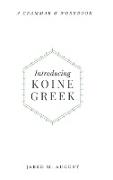 Introducing Koine Greek