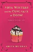 Arya Winters and the Deadly Cupcakes
