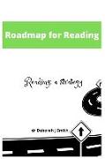 Roadmap for Reading: A Strategy for the Teaching of Reading