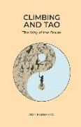 Climbing and Tao: The Way of the Route