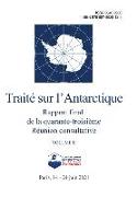 Rapport final de la quarante-troisième Réunion consultative du Traité sur l'Antarctique. Volume II