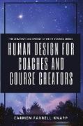 Human Design for Coaches and Course Creators