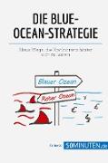 Die Blue-Ocean-Strategie