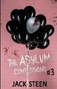 The Asylum Confessions
