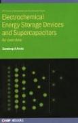 Electrochemical Energy Storage Devices and Supercapacitors