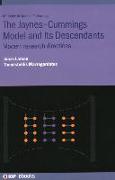 Jaynes-Cummings Model and Its Descendants: Modern Research Directions