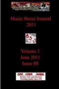 Music Street Journal 2011: Volume 3 - June 2011 - Issue 88