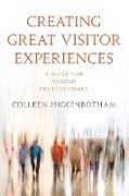 Creating Great Visitor Experiences