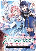 7th Time Loop: The Villainess Enjoys a Carefree Life Married to Her Worst Enemy! (Light Novel) Vol. 2