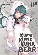 Kuma Kuma Kuma Bear (Light Novel) Vol. 11.5