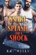 A Snarl, a Splash, and a Shock: Volume 2