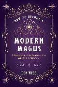 How to Become a Modern Magus