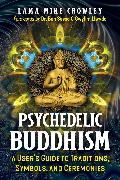 Psychedelic Buddhism