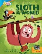 Sloth Sees the World / All about Sloths