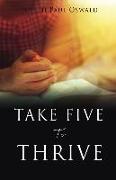 Take Five to Thrive