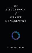 The Little Book of Service Management