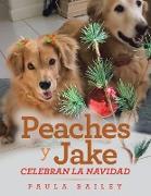 Peaches Y Jake Celebran La Navidad