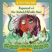 Rapunzel and Her UnbeLEAFable Hair