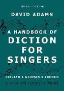 A Handbook of Diction for Singers