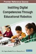 Instilling Digital Competencies Through Educational Robotics