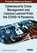 Cybersecurity Crisis Management and Lessons Learned From the COVID-19 Pandemic