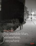 Ming Smith: The Invisible Man, Somewhere, Everywhere