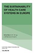 The Sustainability of Health Care Systems in Europe